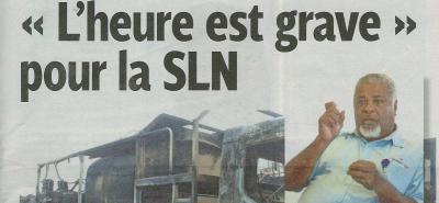 L'heure est grave pour la SLN