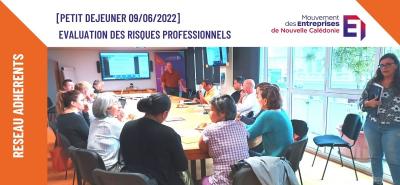 Petit-déjeuner du MEDEF-NC : Evaluation des Risques Professionnels