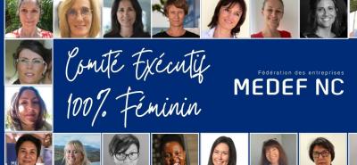 Journée internationale des droits des femmes le 8 mars 2022 : Le MEDEF-NC organise son COMEX 100% féminin !