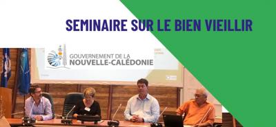 La politique publique du "Bien Vieillir en Nouvelle-Calédonie"