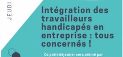 Petit déjeuner IRS : Intégration des travailleurs handicapés en entreprise : TOUS CONCERNES !