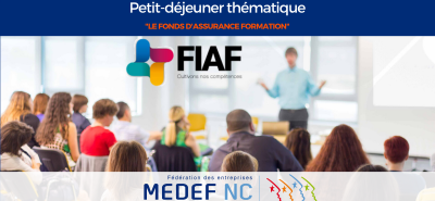 Petit-déjeuner du MEDEF-NC : Le FIAF, qu'est ce que c'est ?
