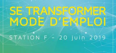Université du numérique 2019 : « Se transformer, mode d’emploi »